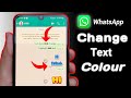 How to Change Font Colour in WhatsApp || How to change Text Font Style