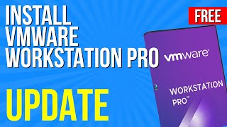(Update) Install VMware Workstation Pro for Windows FREE! | VMware Workstation Pro 25H2