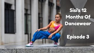 Sisi's 12 Months Of Dancewear - Ep 3 - Mini-Series - Try-On - Sept, Oct, Nov, Dec!