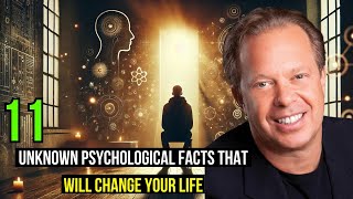 11 Unknown Psychological Facts That Will Change Your Life – Joe Dispenza