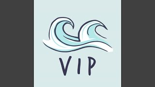 Waves VIP