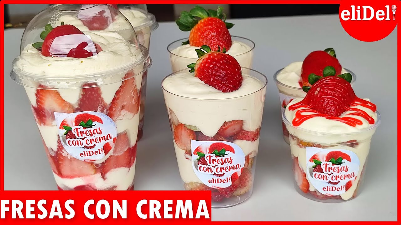 Fresas Con Crema Receta