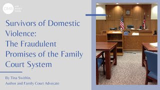 Fraudulent Promises of the Family Court System