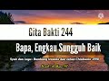 ✔️ GB 244 - Bapa, Engkau Sungguh Baik