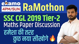 RaMothon (SSC CGL 2019 Tier 2 Maths Paper Discussion) by RaMo Sir