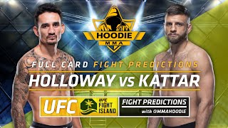 UFC Fight Night Max Holloway vs Calvin Kattar Full Card Fight Predictions | MMA Hoodie