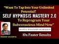 Learn How To Reprogram Your Subconscious  Mind Through Self Hypnosis - 28 Days Whatsapp Workshop