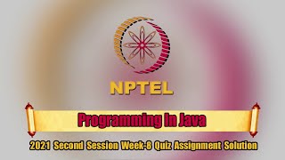 Swayam | Programming In Java Week-8 Quiz Assignment Solution | NPTEL