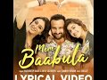 Download Mere Baabula Jawaani Jaaneman Saif A Tabbu Harshdeep Akhil S Gaurav Roshin Shellee mp3