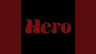 Hero (feat. La Paquita)