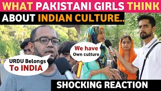WHAT PAKISTANI GIRLS THINK ABOUT INDIAN CULTURE | CULTURAL CRISIS IN PAKISTAN REAL ENTERTAINMENT TV