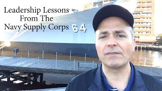 Leadership Lessons From The Navy Supply Corps