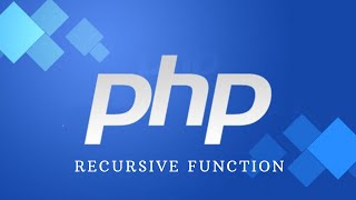 PHP Recursive Function Tutorials in Hindi