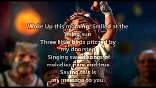 Strange Magic -  Three Little Birds (Don't worry about a thing) lyrics