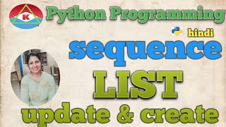 @. Python Programming - List | Create & Update with Functions | Hindi