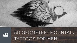 50 Geometric Mountain Tattoos For Men