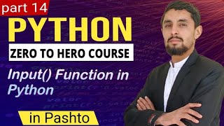 Input Function in Python Explained | User Input Tutorial (in Pashto)