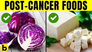 4 Best Foods You Need To Eat Every Day Post Cancer