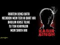 Bekhayali - Kabir Singh (Lyrics) |Sachet Tandon | Shahid Kapoor, Kiara Advani