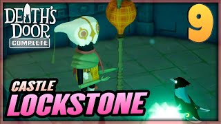 9 | DEATH'S DOOR Gameplay Walkthrough - Castle Lockstone The Frozen Fortress | PC XBOX Furo Complete