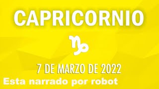 🤑 SOBRECARGA DE ÉXITO 💰💲 Horóscopo de hoy ♑ CAPRICORNIO 7 DE MARZO DE 2022 ❤️ horóscopo diario💜Tarot