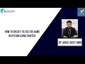 How to create TIC TAC  TOE Game in Python using Tkinter