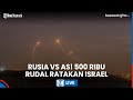 🔴 Israel-Hamas: AS dan Rusia Saling Bekingi Sekutu, 500 Ribu Rudal Bisa Hancurkan Israel