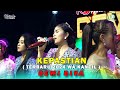 KEPASTIAN - DEWI DIVA / SHESIN SAZMITA || KAJJOLE PANTURA 