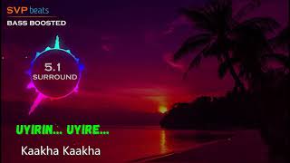 Uyirin Uyire ~ Kaakha Kaakha ~ Harris Jayaraj 🎼 5.1 SURROUND 🎧 BASS BOOSTED 🎧 SVP Beats ~ Suriya