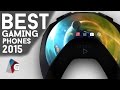 Top 5 Best Gaming Phones for 2015 Top 5 Best Gaming Phones for 2015
