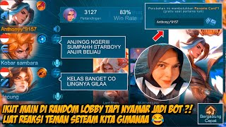 AKU IKUT MAIN DI RANDOM LOBBY TAPI NYAMAR JADI BOT ?! KETEMU CEWE DAN LIAT REAKSI TEMAN SETEAM KU