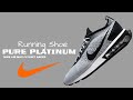 PURE PLATINUM 2022 • NIKE AIR MAX FLYKNIT RACER • Detailed Look