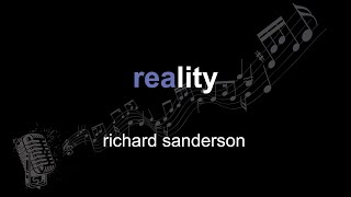 richard sanderson | reality | lyrics | paroles | letra |