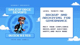 DevOps Quick Bites - Backup and Archiving for Governance