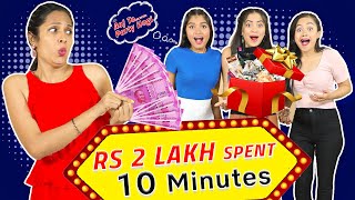 Spending ₹2,00,000 in 10 Mins Challenge | Anaysa