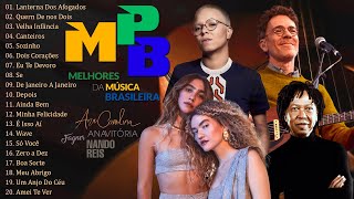 MPB As Melhores Antigas - Músicas MPB de Todos os Tempos - Maria Gadú, Djavan, A