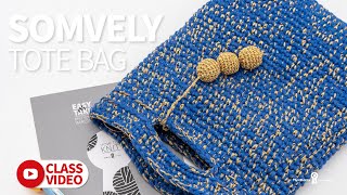 [EASY&TAKE] MystiKotita Crochet Somvely Totebag 솜블리토트백 - 미스티코티타 코바늘뜨개질 니팅클래스