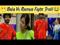 Bala Vs Ramya Fight and All Contestant Fing Troll #biggbossultimate#bbtrolls #vijaytv #biggbosstroll