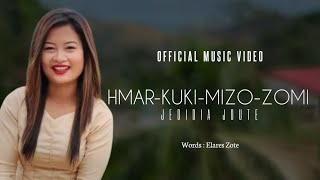 Hmar Kuki Mizo Zomi | Jedidia Joute | Official Music Video with Lyrics