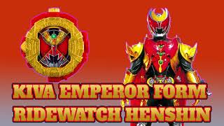 キバエンペラーフォームライドウォッチ 変身音 | Kiva Emperor Form Ridewatch Henshin Sound | Kamen Rider Zi-O