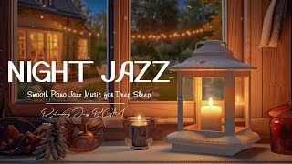 Ethereal Sleep Jazz Piano Instrumental Music - Autumn Jazz Night BGM for Sleep, Relax, Stress Relief