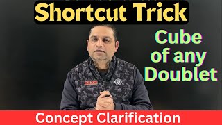 Shortcut Trick to find Cube of any Doublet | Amazing Trick | Easy way of Calculation