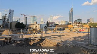 Warszawa / Warsaw Budowa Towarowa 22 - trwają prace / Construction of Towarowa 22 - 26.06.2023