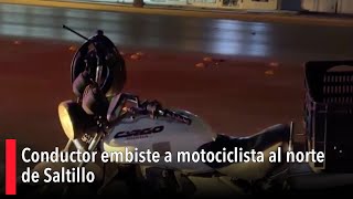 Conductor embiste a motociclista al norte de Saltillo; biker termina lesionado de una mano