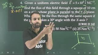 Pfp-4 Electric Charges and Field numericals based on Gauss theorem/given a uniform electric field E=