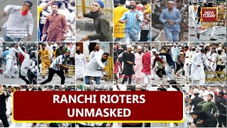 Ranchi Police Unmasks Rioters Accused Of Violence In Aftermath Of Nupur Sharma's Comment, 5 Arrested