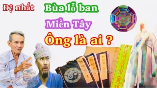 Danh Tiếng Bùa Lỗ Ban Việt Nam Ông Là Ai ? Tổng Hợp Chuyện Ông Thợ Đức.