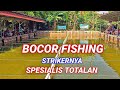 BOCOR FISHING DI LOMBA REGULER MARABUNTA FISHING 1 PONDOK RANJI !!!