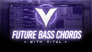 How to make Future Bass Chords with Vital in FL Studio