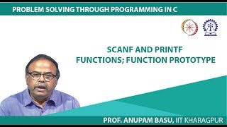 Scanf and Printf Functions; Function Prototype